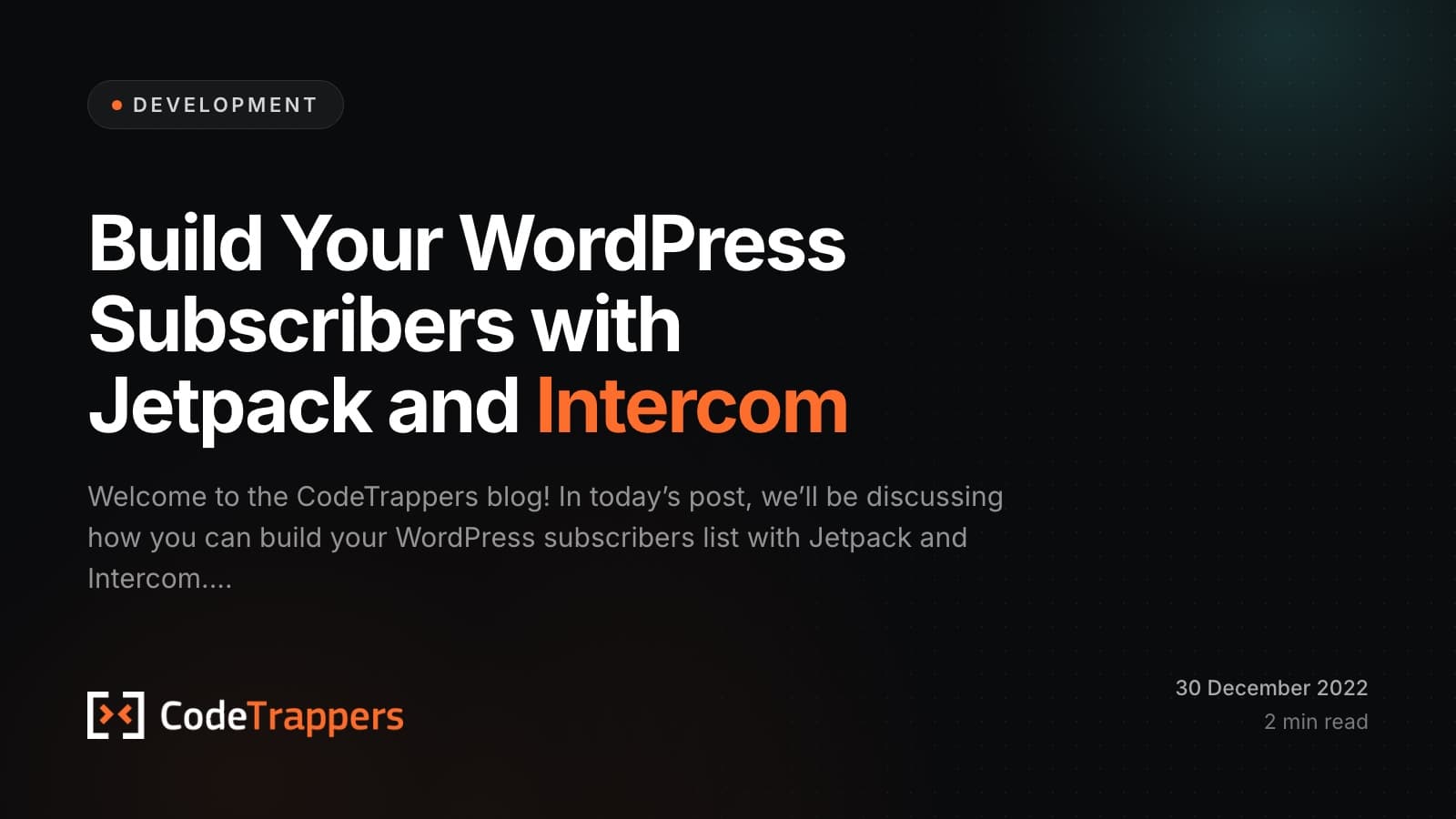 Build Your WordPress Subscribers with Jetpack and Intercom