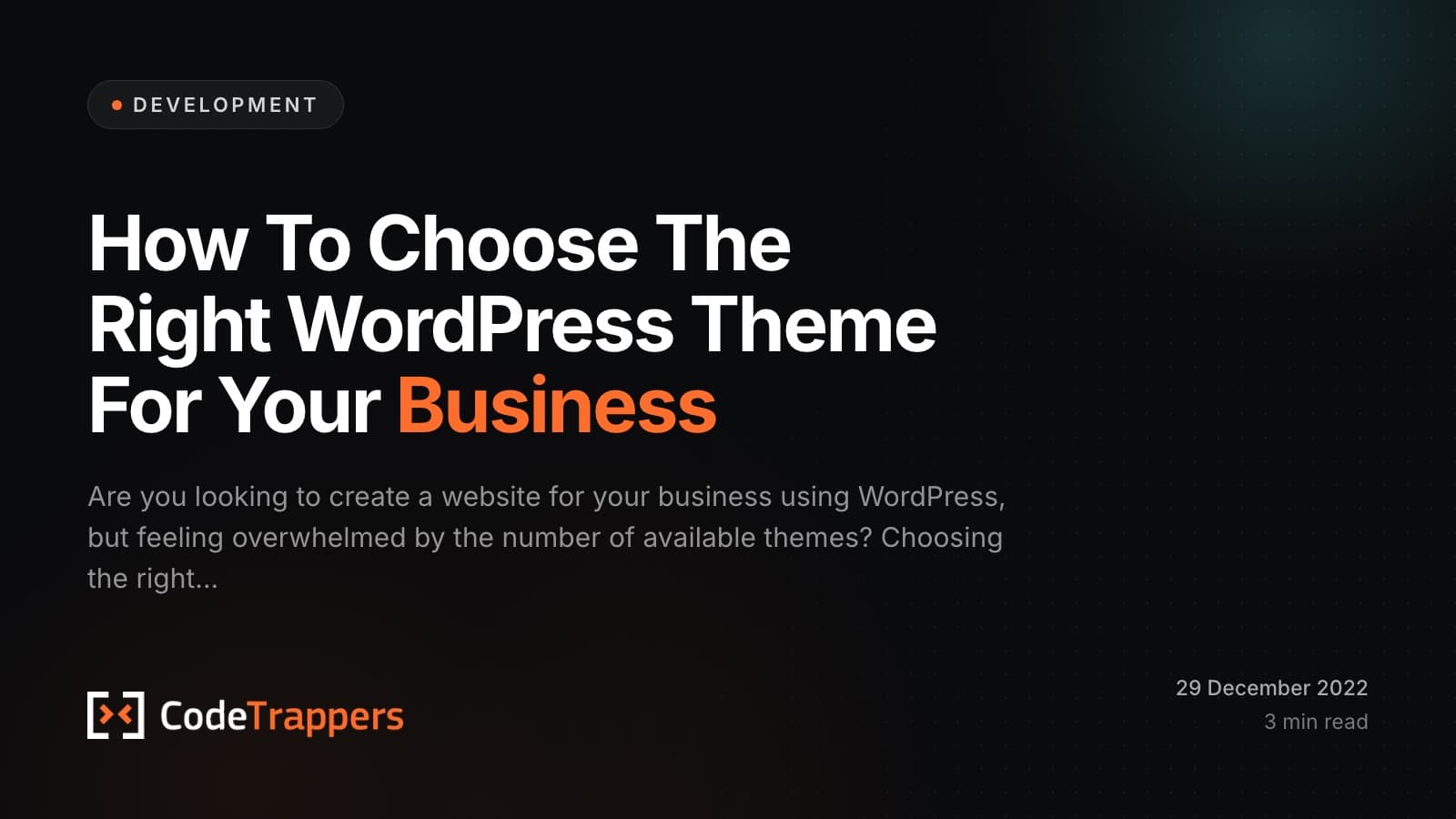 How To Choose The Right WordPress Theme For Your Business